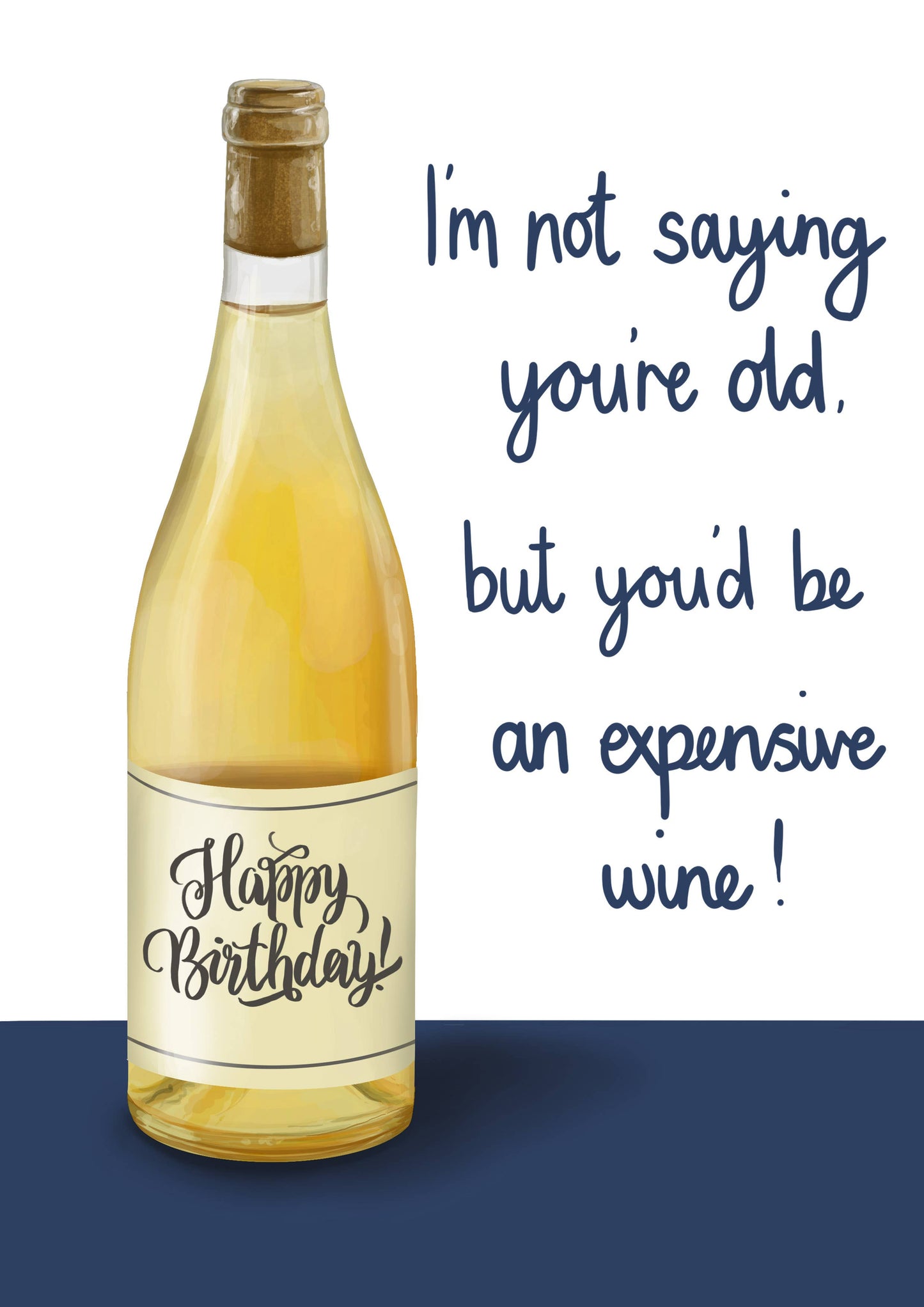 Wine bottle with a humorous birthday message on a white background