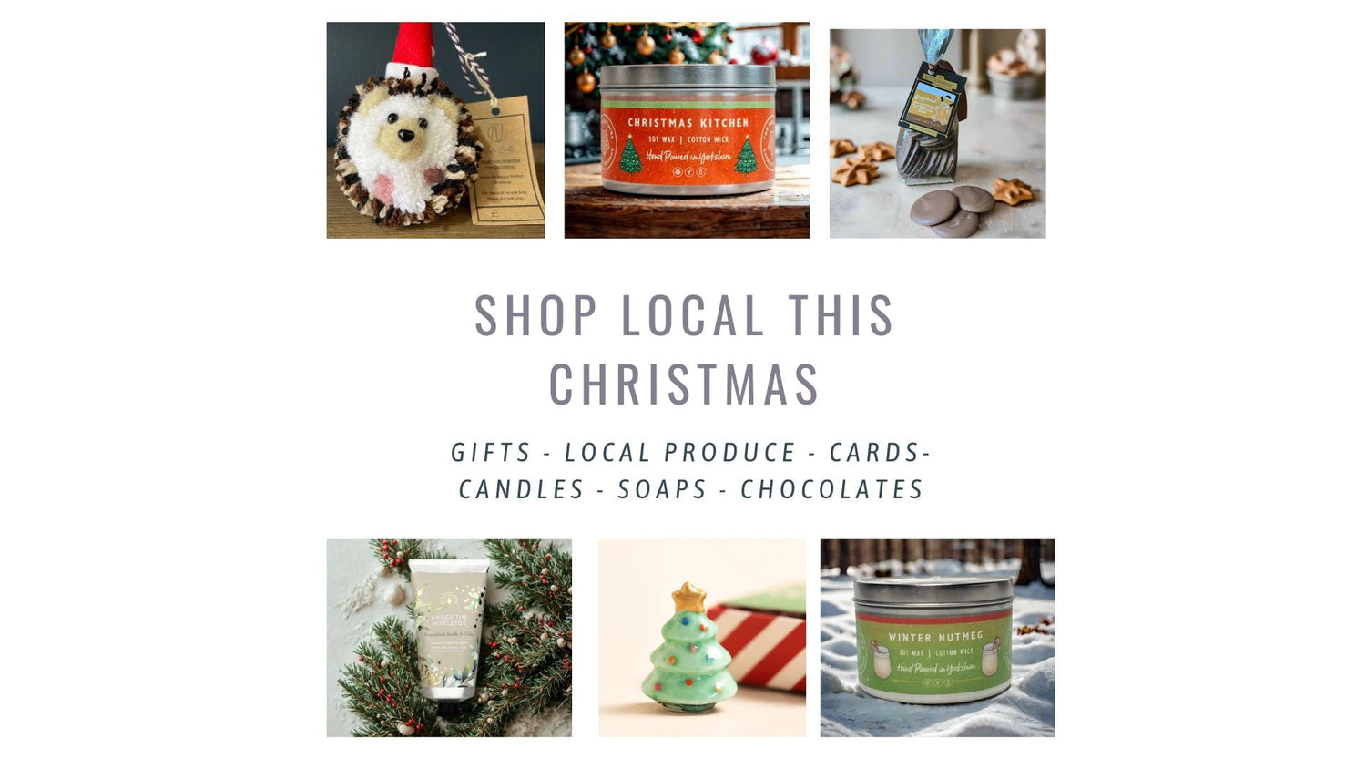 Christmas Collection - Support Local This Festive Season