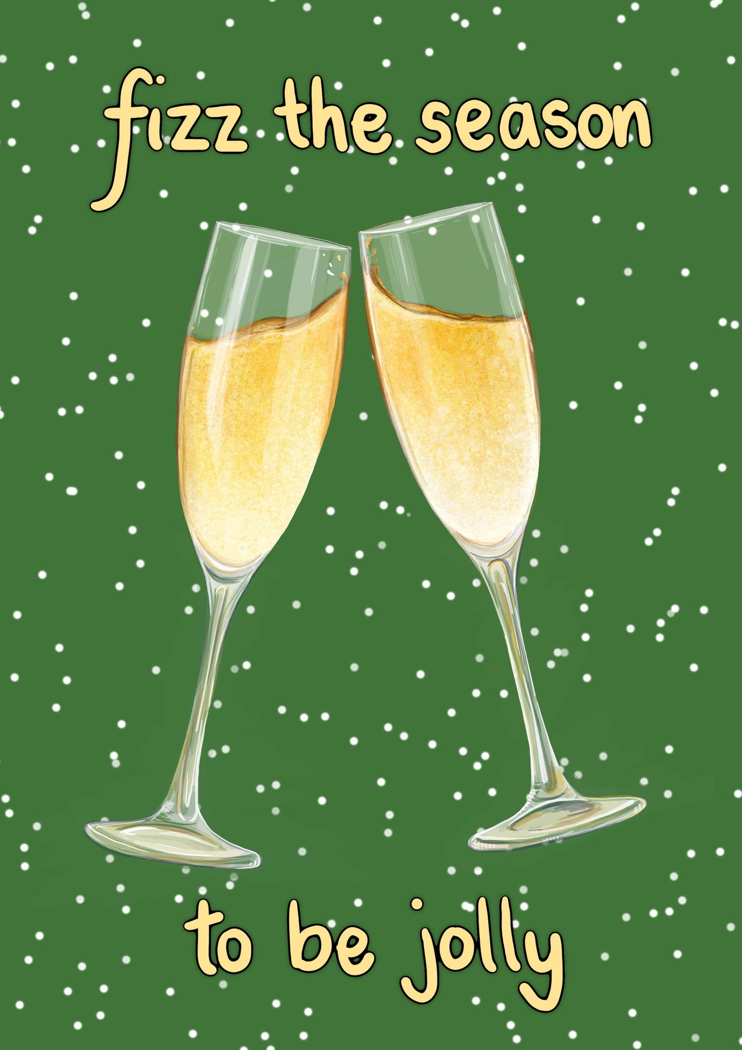 Katie Tinkler illustration - Fizz The Season - Festive Champagne/Prosecco Themed Card 