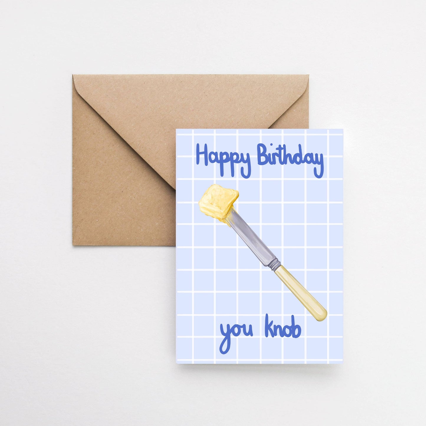 Katie Tinkler illustration - Happy Birthday You Knob Funny Butter Birthday Greeting Card