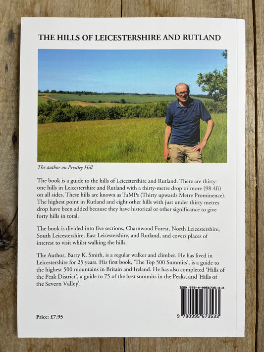 Back cover with a photo of Barry Smith the Hills of Leicestershire and Rutland.